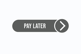 Pay Later